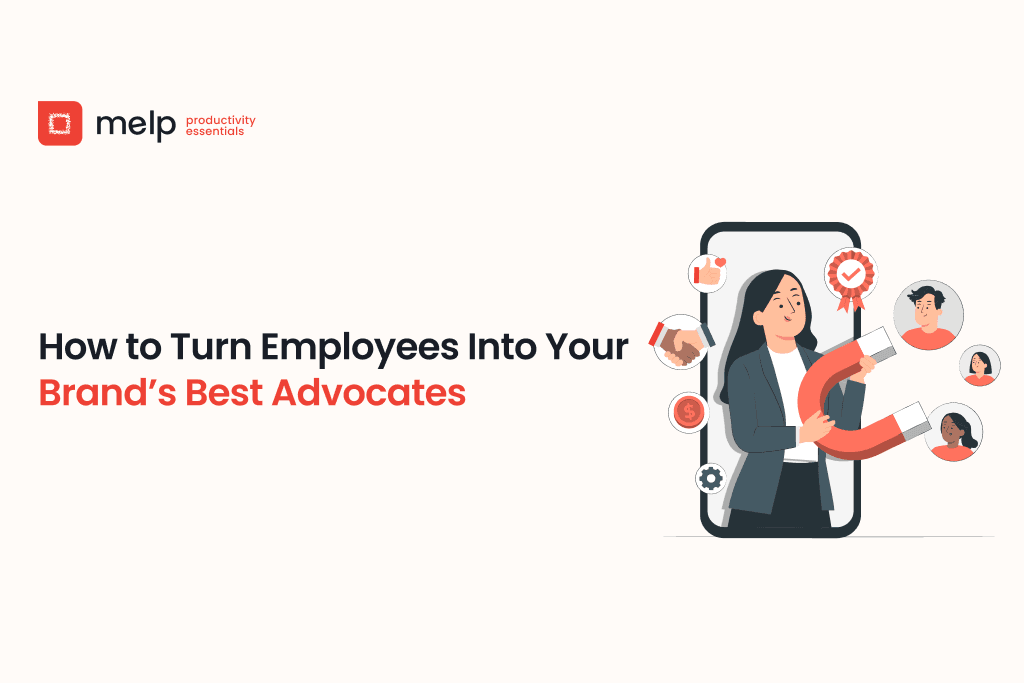 Turn employees into brand advocates, illustrated by a woman with a magnet attracting positive feedback.