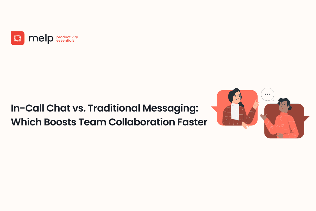Team comparing in-call chat and messaging for faster workplace collaboration