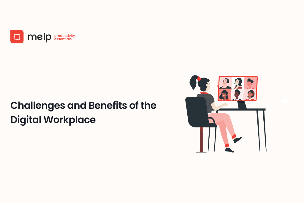 Illustration showing the challenges and benefits of using a digital workplace for teams