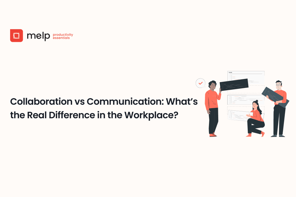 Illustration explaining the difference between collaboration and communication at work