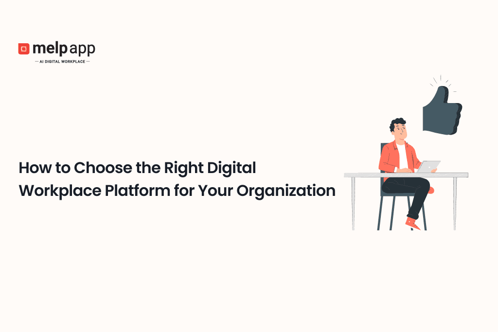 Professional analyzing options to choose the right Melp digital workplace platform