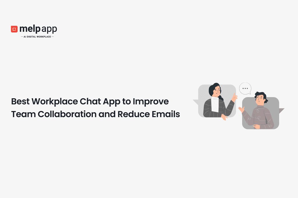 Employee using Melp workplace chat app to improve team collaboration and reduce emails