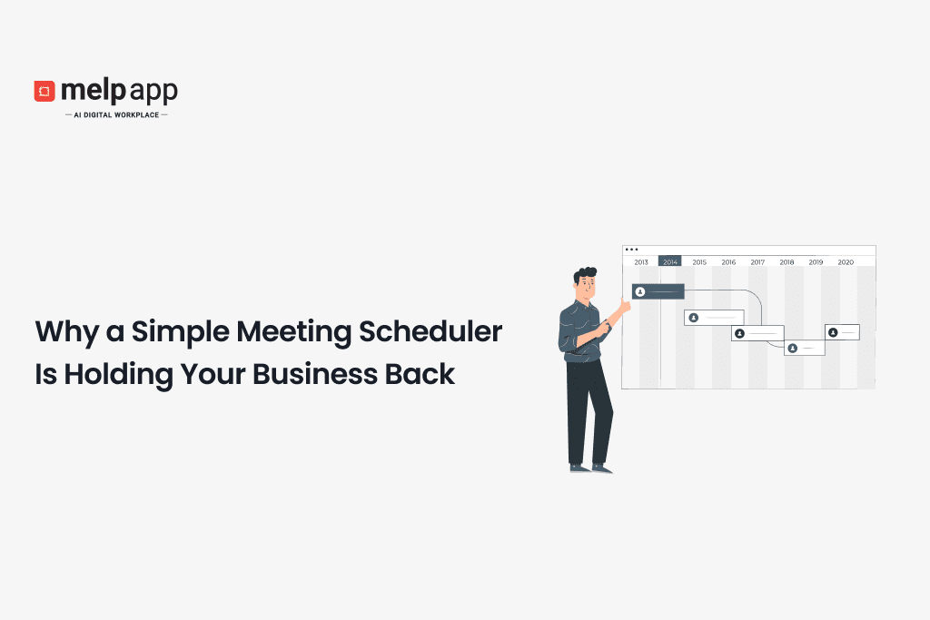Employee struggling with outdated meeting scheduler before switching to Melp digital workplace